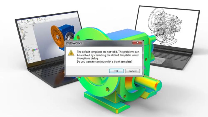 Solidworks the default templates are not valid